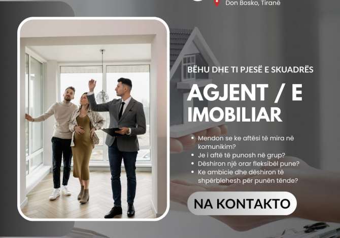 Offerte di lavoro Agente Immobiliare Nessuna esperienza a Tirana