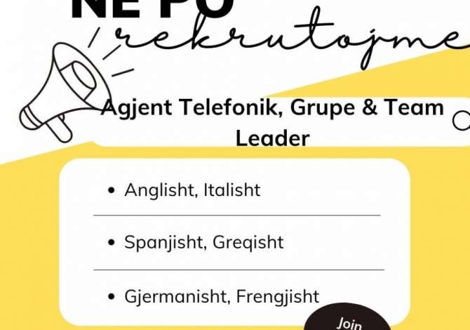 Oferta Pune Agjent/e Telefonik, Team Leader & Grupe ne gjuhen Italiane🇮🇹, Angleze🇬🇧, Spanjolle🇪🇸, Gjermane🇳🇱, Frenge🇫🇷 & Greke.🇬🇷 dhe Team Leader Me eksperience ne Tirane