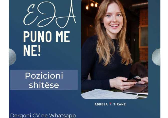 Offerte di lavoro Vendite Principiante/Poca esperienza a Tirana